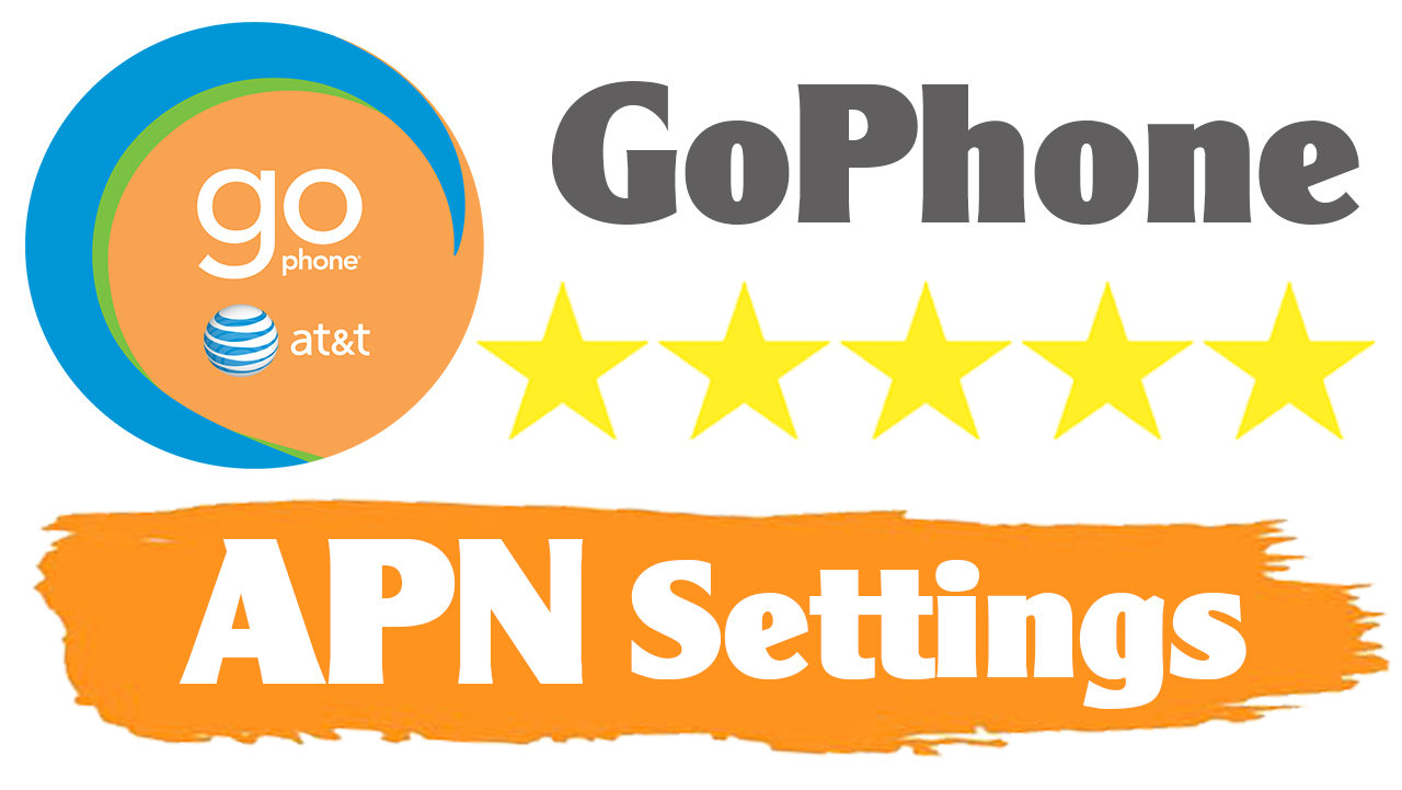 ATT Go Phone APN Settings (2024) For Android & iPhone